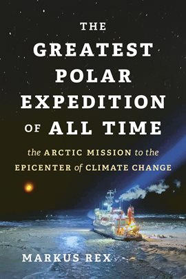 Cover image for The Greatest Polar Expedition of All Time