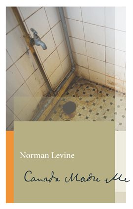 Cover image for Canada Made Me