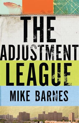 Cover image for The Adjustment League