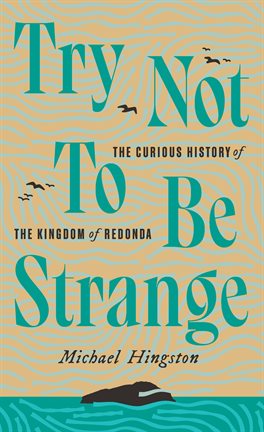 Cover image for Try Not to Be Strange