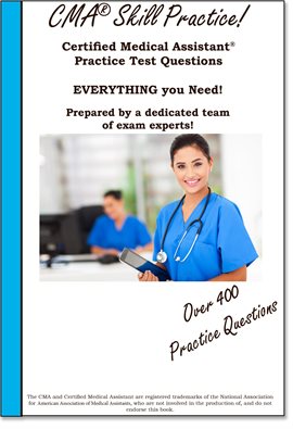 Cover image for CMA Skill Practice! Practice Test Questions for the Certified Medical Assistant Test