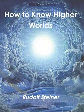 Imagen de portada para How to Know Higher Worlds