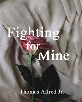Cover image for Fighting for Mine