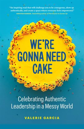 Imagen de portada para We're Gonna Need Cake
