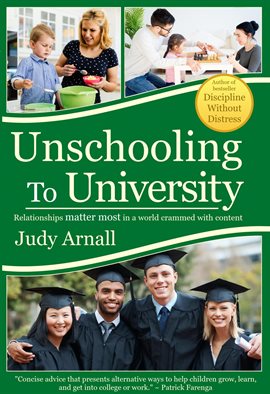 Cover image for Unschooling To University