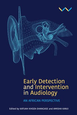 Cover image for Early Detection and Intervention in Audiology