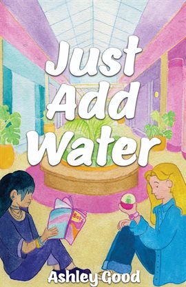 Cover image for Just Add Water