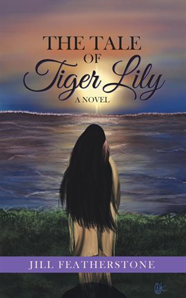 Imagen de portada para The Tale of Tiger Lily