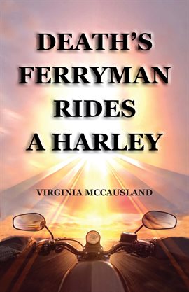 Cover image for Death's Ferryman Rides A Harley