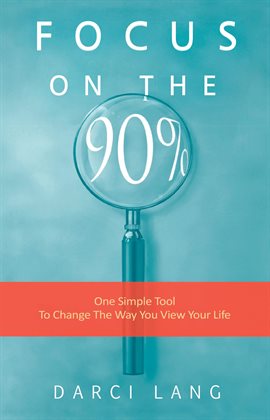 Cover image for Focus on the 90%