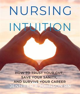 Imagen de portada para Nursing Intuition