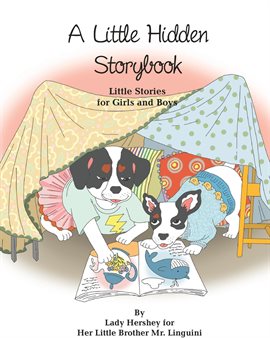 Cover image for A Little Hidden Storybook Little Stories for Girls and Boys by Lady Hershey for Her Little Brothe...