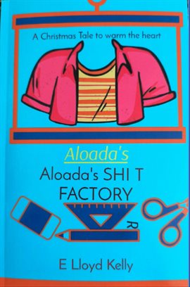 Cover image for Aloada's Shirt Factory