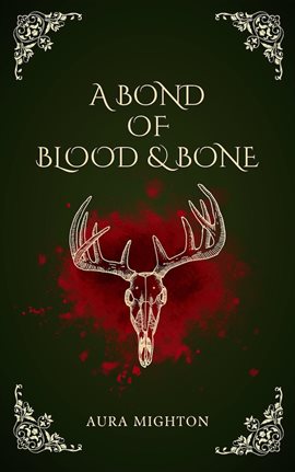 Cover image for A Bond of Blood & Bone