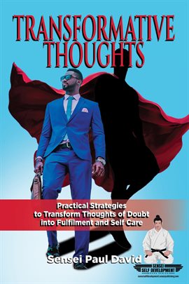 Imagen de portada para Transformative Thinking - Practical Strategies to Transform Thoughts of Doubt into Fulfillment an...
