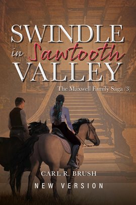 Imagen de portada para Swindle in Sawtooth Valley