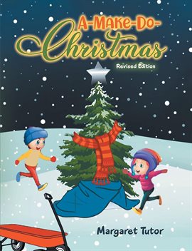 Cover image for A-Make-Do-Christmas