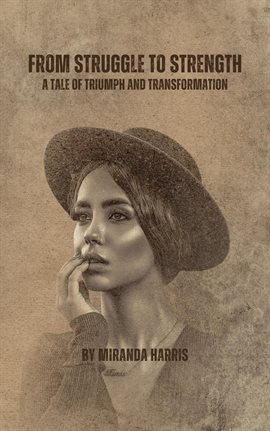 Cover image for From Struggle to Strength