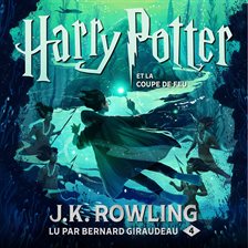 Cover image for Harry Potter et la Coupe de Feu