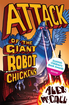 Cover image for Attack of the Giant Robot Chickens