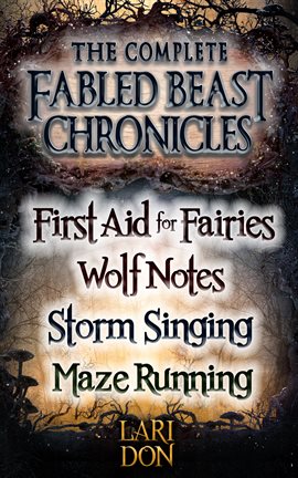 Cover image for Complete Fabled Beasts Chronicles
