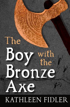 Cover image for The Boy with the Bronze Axe