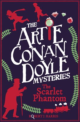 Imagen de portada para Artie Conan Doyle and the Scarlet Phantom
