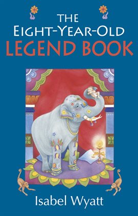 Cover image for The Eight-Year-Old Legend Book