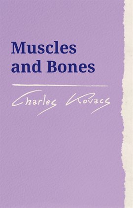 Cover image for Muscles and Bones