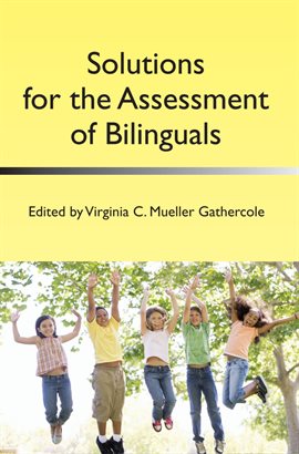 Cover image for Solutions for the Assessment of Bilinguals