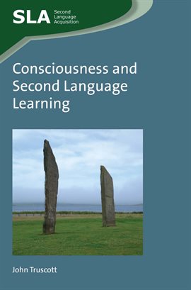 Cover image for Consciousness and Second Language Learning