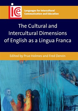 Cover image for The Cultural and Intercultural Dimensions of English as a Lingua Franca