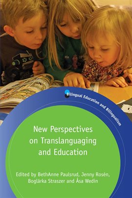 Cover image for New Perspectives on Translanguaging and Education