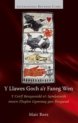 Y Llawes Goch A'r Faneg Wen