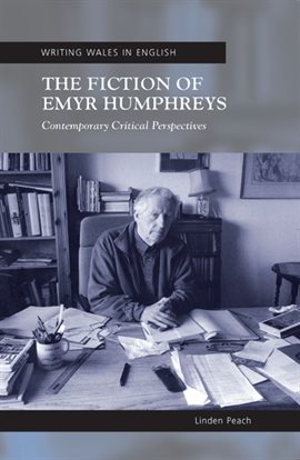 Cover image for The Fiction of Emyr Humphreys
