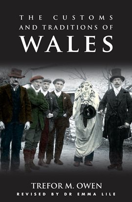 Imagen de portada para The Customs and Traditions of Wales