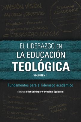 Cover image for El liderazgo en la educación teológica, volumen 1