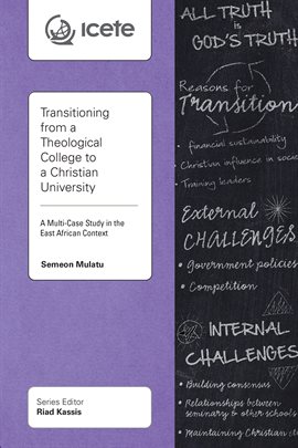 Cover image for Transitioning from a Theological College to a Christian University