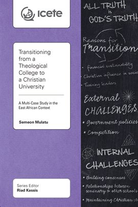 Imagen de portada para Transitioning from a Theological College to a Christian University