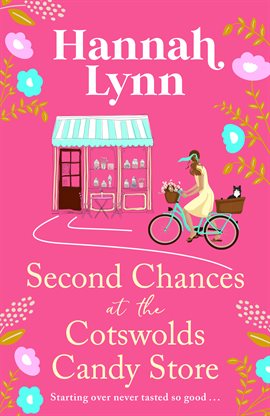 Cover image for Second Chances at the Cotswolds Candy Store