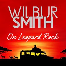 Cover image for On Leopard Rock: A Life of Adventures