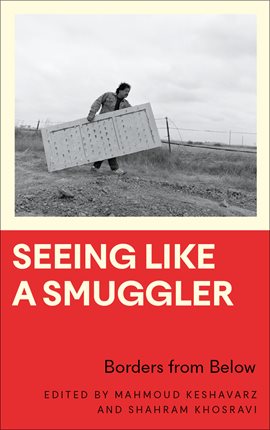 Imagen de portada para Seeing Like a Smuggler