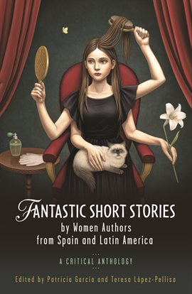 Cover image for Fantastic Short Stories by Women Authors From Spain and Latin America