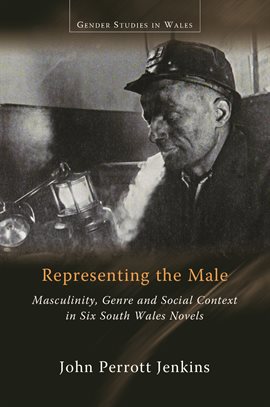 Cover image for Representing the Male