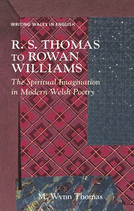 Cover image for R. S. Thomas to Rowan Williams