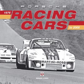 Cover image for Porsche Racing Cars 1976 to 2005