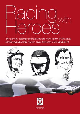 Cover image for Racing With Heroes