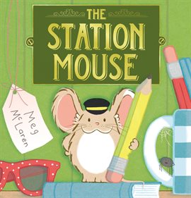 Imagen de portada para The Station Mouse