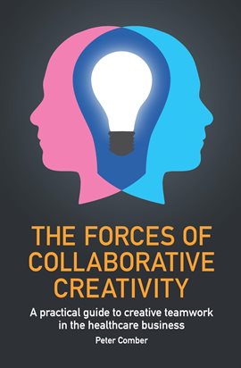 Imagen de portada para The Forces of Collaborative Creativity