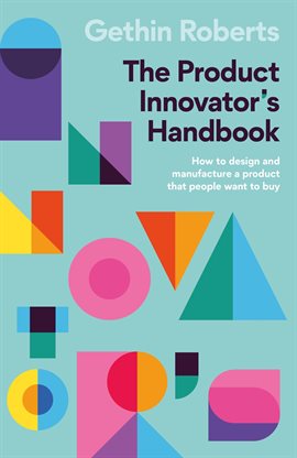 Cover image for The Product Innovator's Handbook